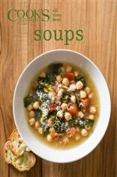 Book cover of All Time Best Soups by Cook's Illustrated