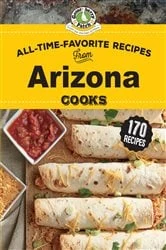 Book cover of All Time Favorite Recipes from Arizona Cooks by Gooseberry Patch