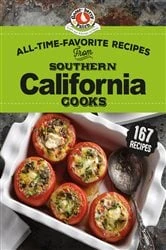 Book cover of All-Time-Favorite Recipes from Southern California Cooks by Gooseberry Patch