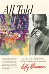 Book cover of All Told by Leroy Neiman