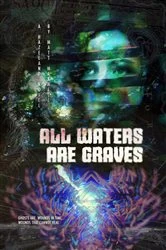 Book cover of All Waters Are Graves by Matt Maxwell
