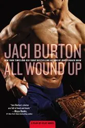 Book cover of All Wound Up by Jaci Burton