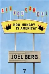 Book cover of All You Can Eat by Joel Berg