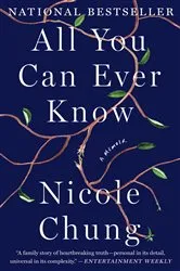 Book cover of All You Can Ever Know by Nicole Chung