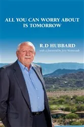 Book cover of All You Can Worry About Is Tomorrow by Unknown