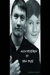 Book cover of Alla ricerca di una voce by Damian Quinn