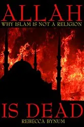 Book cover of Allah is Dead by Rebecca Bynum