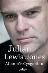 Book cover of Allan o'r Cysgodion by Julian Lewis Jones