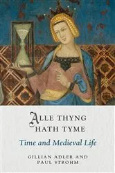 Book cover of Alle Thyng Hath Tyme by Gillian Adler