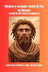 Book cover of Alleanze e coraggio by Ambassador Monday O. Ogbe