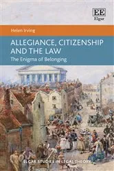 Book cover of Allegiance, Citizenship and the Law by Unknown