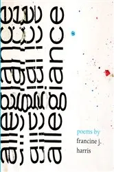 Book cover of Allegiance by francine j. harris