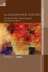 Book cover of Allegorizing History by Timothy J. Furry