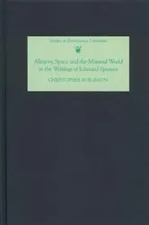 Book cover of Allegory, Space and the Material World in the Writings of Edmund Spenser by Christopher Burlinson