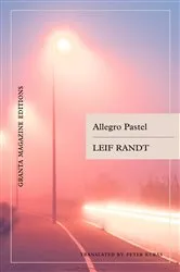 Book cover of Allegro Pastel by Leif Randt