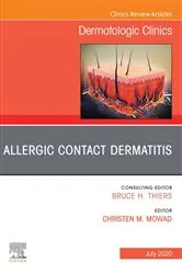 Book cover of Allergic Contact Dermatitis,An Issue of Dermatologic Clinics - E-Book by Christen M. Mowad