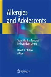 Book cover of Allergies and Adolescents by David R. Stukus