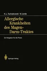Book cover of Allergische Krankheiten des Magen-Darm-Traktes by Karl L. Tschaikowski
