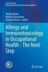 Book cover of Allergy and Immunotoxicology in Occupational Health - The Next Step by Takemi Otsuki