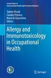 Book cover of Allergy and Immunotoxicology in Occupational Health by Takemi Otsuki