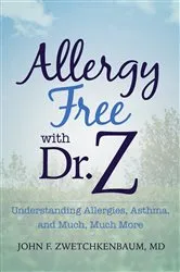 Book cover of Allergy Free with Dr. Z by John F. Zwetchkenbaum