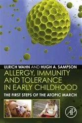 Book cover of Allergy, Immunity and Tolerance in Early Childhood by Hans Ulrich Wahn