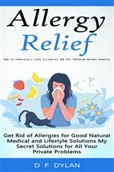 Book cover of Allergy Relief by D F Dylan