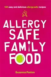 Book cover of Allergy-Safe Family Food by Unknown