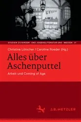 Book cover of Alles über Aschenputtel by Christine Lötscher