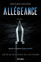 Book cover of Allégeance by Megan Devos