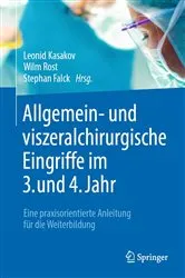 Book cover of Allgemein- und viszeralchirurgische Eingriffe im 3. und 4. Jahr by Leonid Kasakov