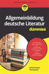 Book cover of Allgemeinbildung deutsche Literatur für Dummies by Ulrich Kirstein