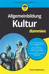 Book cover of Allgemeinbildung Kultur für Dummies by Christa Pöppelmann