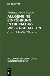 Book cover of Allgemeine Einführung in die Naturwissenschaften (4th ed.) by Thomas Henry Huxley