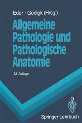 Book cover of Allgemeine Pathologie und Pathologische Anatomie (33rd ed.) by Max Eder