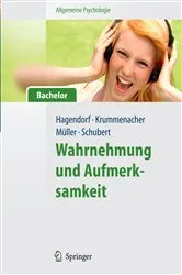Book cover of Allgemeine Psychologie für Bachelor: Wahrnehmung und Aufmerksamkeit. (Lehrbuch mit Online-Materialien) by Herbert Hagendorf