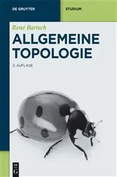 Book cover of Allgemeine Topologie by René Bartsch