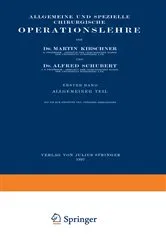 Book cover of Allgemeine und Spezielle Chirurgische Operationslehre by Martin Kirschner