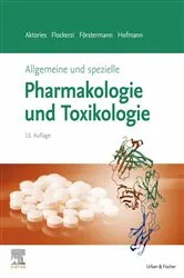 Book cover of Allgemeine und spezielle Pharmakologie und Toxikologie (13th ed.) by Klaus Aktories