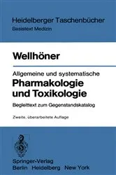 Book cover of Allgemeine und systematische Pharmakologie und Toxikologie (2nd ed.) by Hans-Herbert Wellhöner