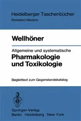 Book cover of Allgemeine und systematische Pharmakologie und Toxikologie by Hans-Herbert Wellhöner