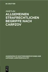 Book cover of Allgemeinen strafrechtlichen Begriffe nach Carpzov by Adolf Lobe