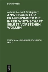 Book cover of Allgemeines Kochbuch, Teil 1 by Johann Gottlieb Seidenburg