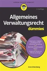 Book cover of Allgemeines Verwaltungsrecht für Dummies (2nd ed.) by Arno Scherzberg