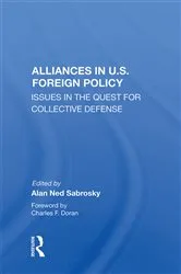Book cover of Alliances In U.s. Foreign Policy by Alan Ned Sabrosky