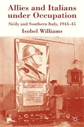 Book cover of Allies and Italians under Occupation by I. Williams