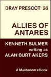 Book cover of Allies of Antares by Alan Burt Akers