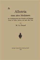 Book cover of Allotria eines alten Mediziners by Wilhelm Alexander Freund