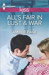 Book cover of All's Fair in Lust & War by Amber Page