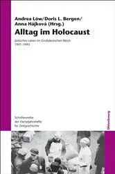 Book cover of Alltag im Holocaust by Andrea Löw